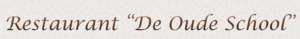 Restaurant De Oude School
